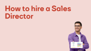How to hire a sales director