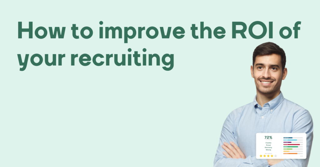 How to improve the ROI of your recruiting - Clevry