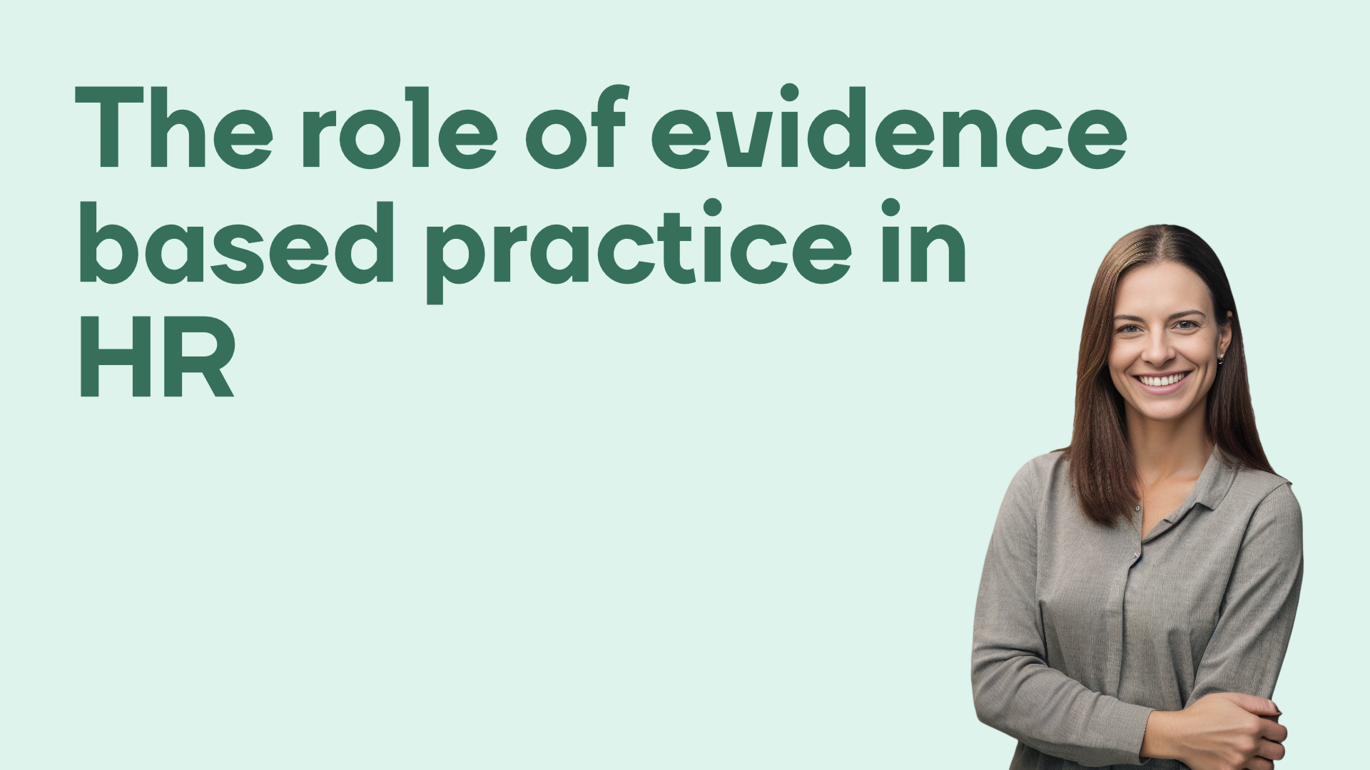 the-role-of-evidence-based-practice-in-hr-insights-from-rob-briner