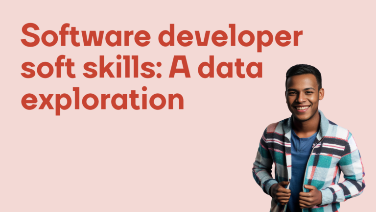 Software Developer Soft Skills - A Data Exploration - Clevry